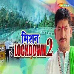 Mission Lockdown 2